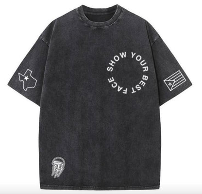 SHOW YOUR BEST FACE T-SHIRT - Event